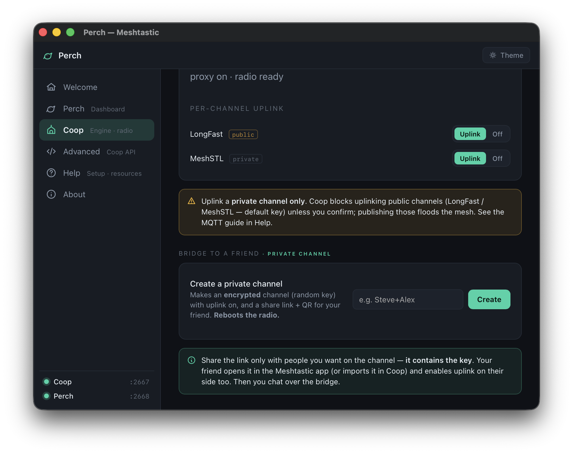Bridge to a friend: create a private encrypted channel, per-channel uplink, share link and QR